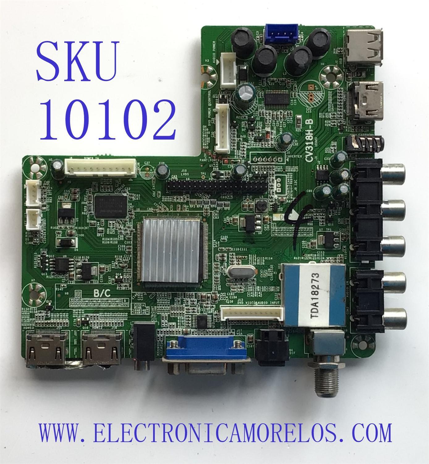 MAIN PARA TV INSIGNIA / NUMERO DE PARTE SMT130714 / CV318H-B / SMT130714-4443 / MODELO NS-28ED200NA14	